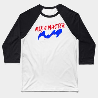 Mix & Master, Music Producer Baseball T-Shirt